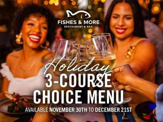 A 3-Course Holiday Dinner at Fishes & More